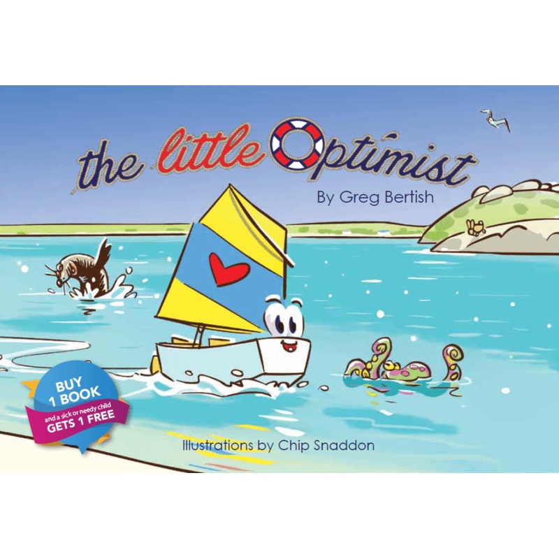The Little Optimist Greg Bertish & Chip Snaddon