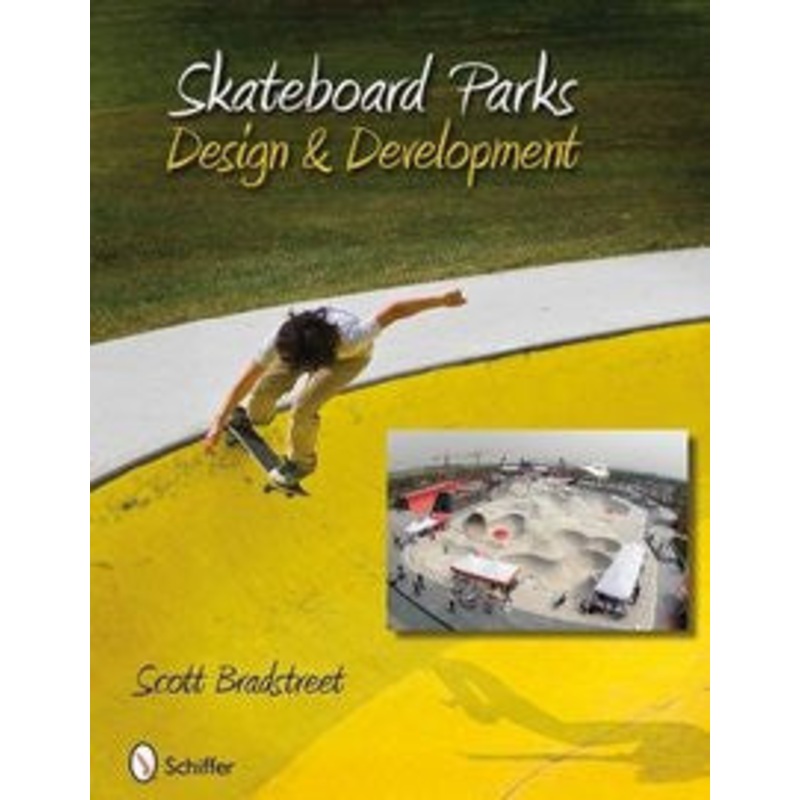 Skateboard Parks: Design & Development